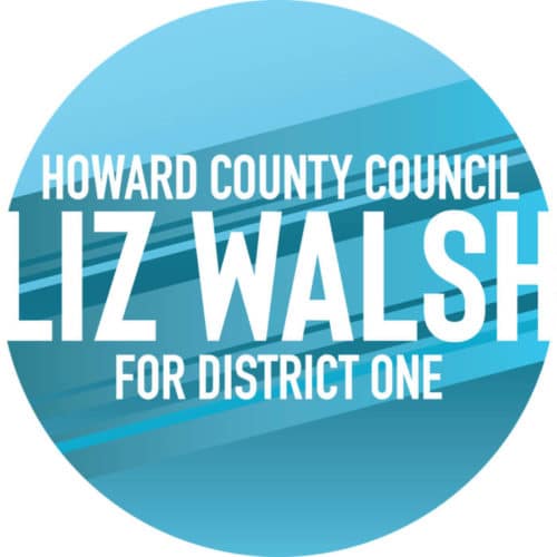 Liz Walsh for Howard County Council, District 1